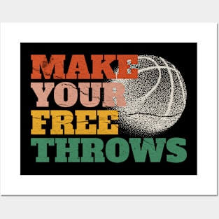 Make-your-free-throws Posters and Art